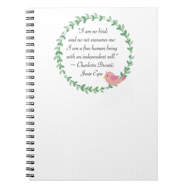 Jane Eyre I Am No Bird Quote Notebook (Front)