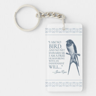 Jane Eyre - I Am No Bird - Swallow Key Ring