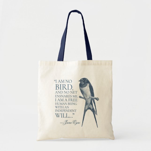 Jane Eyre - I Am No Bird - Swallow Tote Bag (Front)
