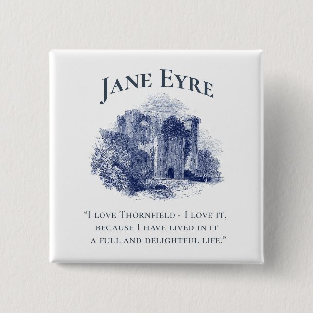 Jane Eyre - I Love Thornfield - Castle 15 Cm Square Badge (Front)