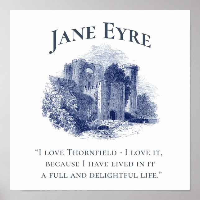 Jane Eyre - I Love Thornfield - Castle Square Poster (Front)