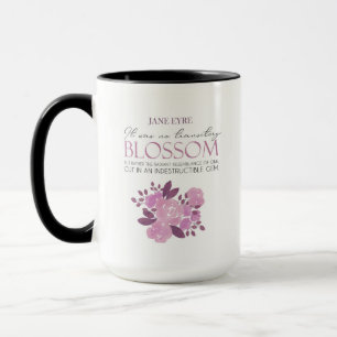 Jane Eyre - No Transitory Blossom - Pink Roses Mug