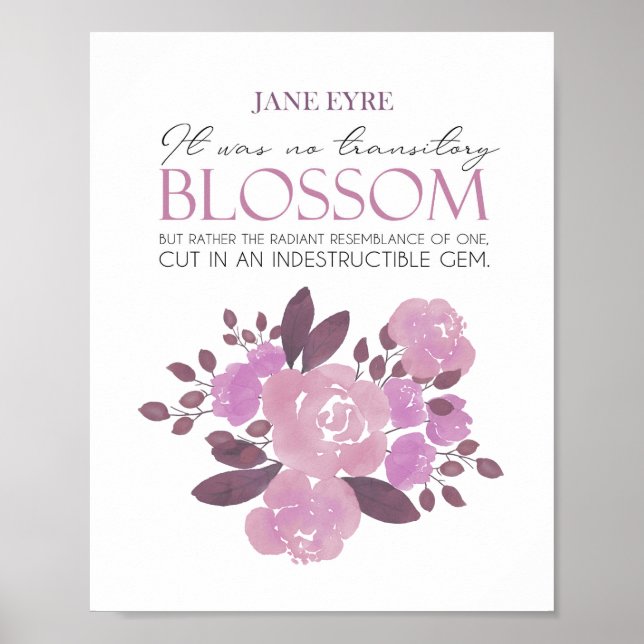 Jane Eyre - No Transitory Blossom - Pink Roses Poster (Front)