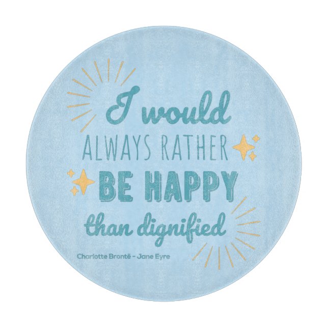 Jane Eyre Quote I - Blue Edition Cutting Board (Front)