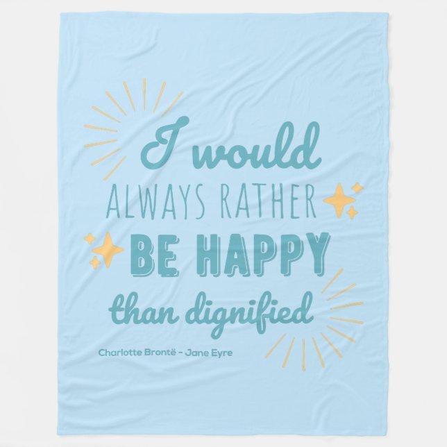 Jane Eyre Quote I - Blue Edition Fleece Blanket (Front)