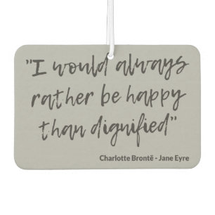 Jane Eyre Quote I Car Air Freshener