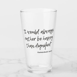 Jane Eyre Quote I Glass