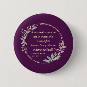 Jane Eyre Quote II - Cute Style 6 Cm Round Badge