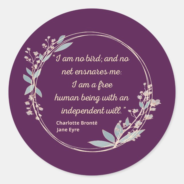 Jane Eyre Quote II - Cute Style Classic Round Sticker (Front)
