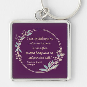 Jane Eyre Quote II - Cute Style Key Ring