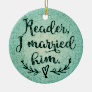 Jane Eyre Reader I Married Him Ceramic Tree Decoration