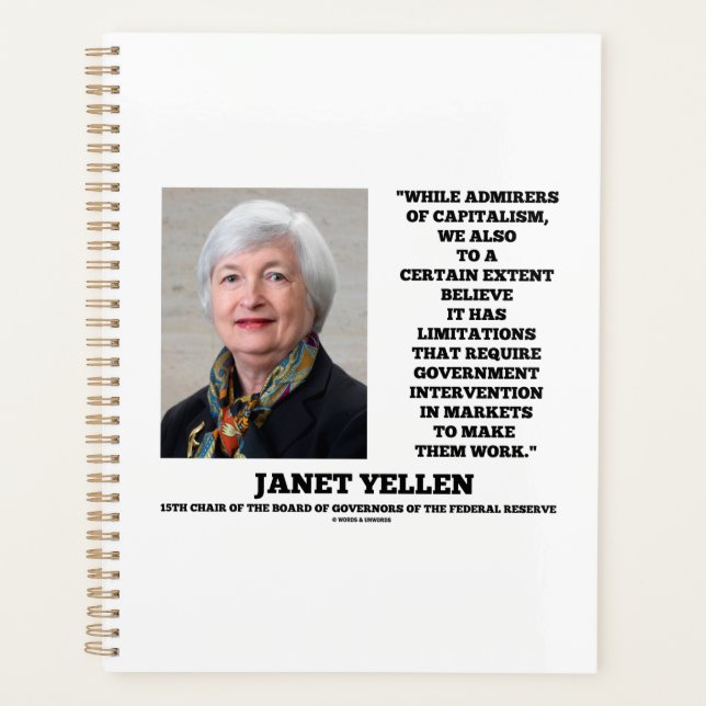 Janet Yellen Admirers Capitalism Govt Intervention Planner (Front)