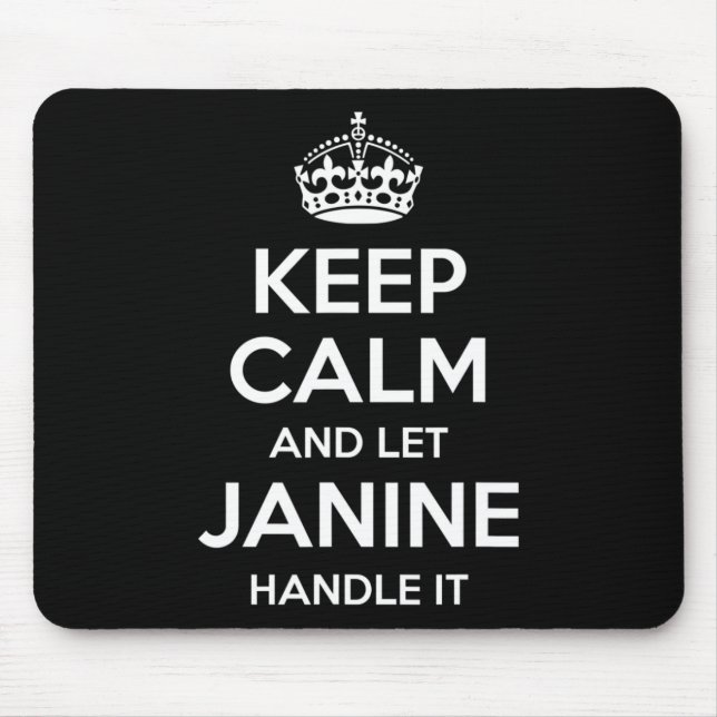 Janine Keep Calm Personalised Name Funny Birthday  Mouse Mat (Front)