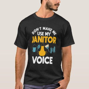 Janitor Custodian Cleaner Caretaker Housekeeper Po T-Shirt