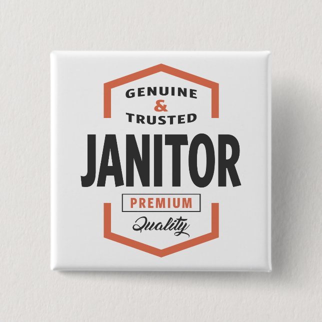 Janitor Logo Gift Ideas. 15 Cm Square Badge (Front)