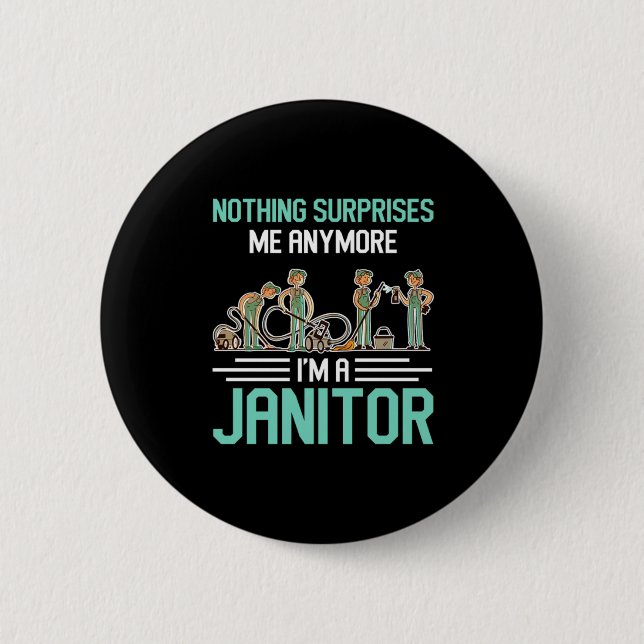 Janitors Janitor Cleaning Service Cleaners Gift 6 Cm Round Badge (Front)
