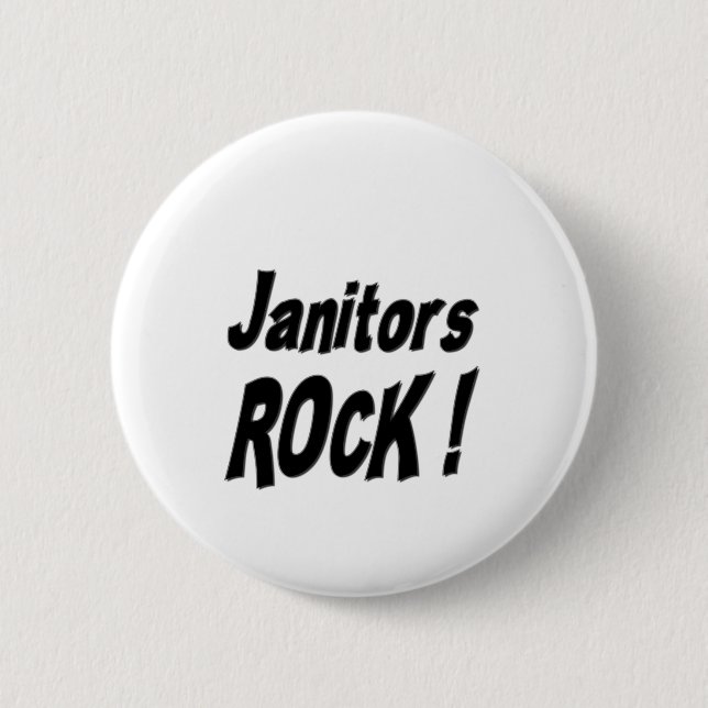 Janitors Rock! Button (Front)