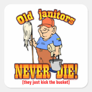 Janitors Square Sticker