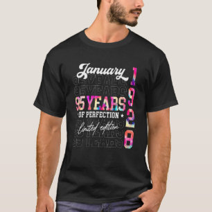 January 1928 95 Years Old 95th Birthday T-Shirt