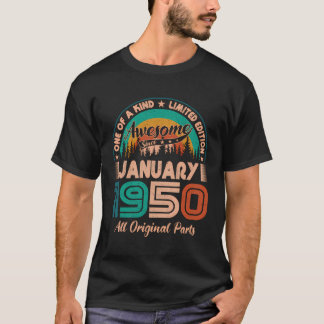 January 1950 Birthday Awesome Since January 1950 T-Shirt