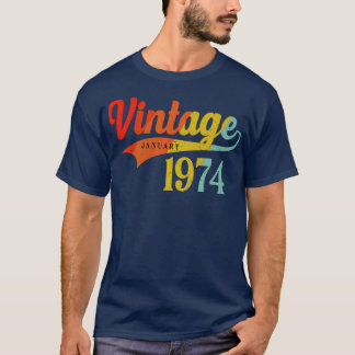 January 1974 Birthday Vintage January 1974 Awesome T-Shirt