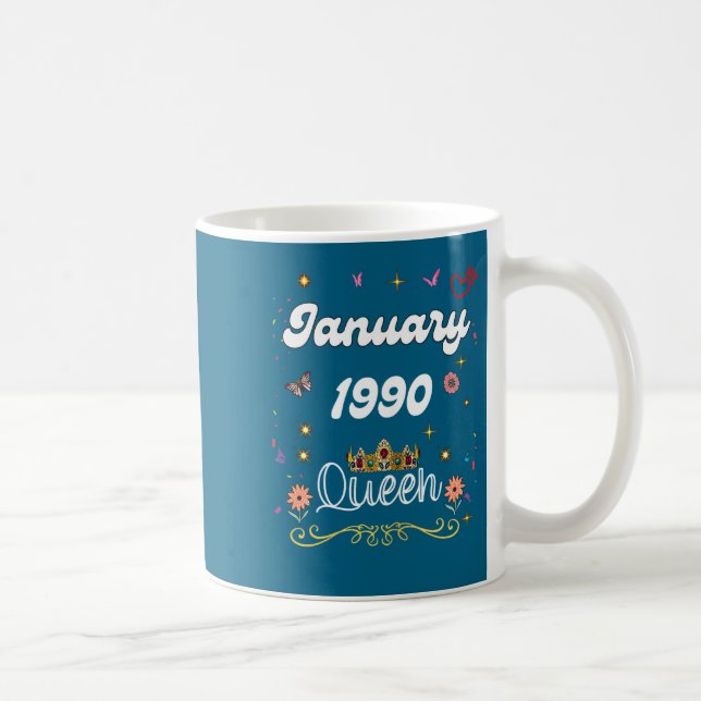 January 1990 Queen Since January 1990 Birthday Gir Coffee Mug (Right)