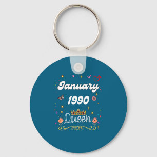 January 1990 Queen Since January 1990 Birthday Gir Key Ring