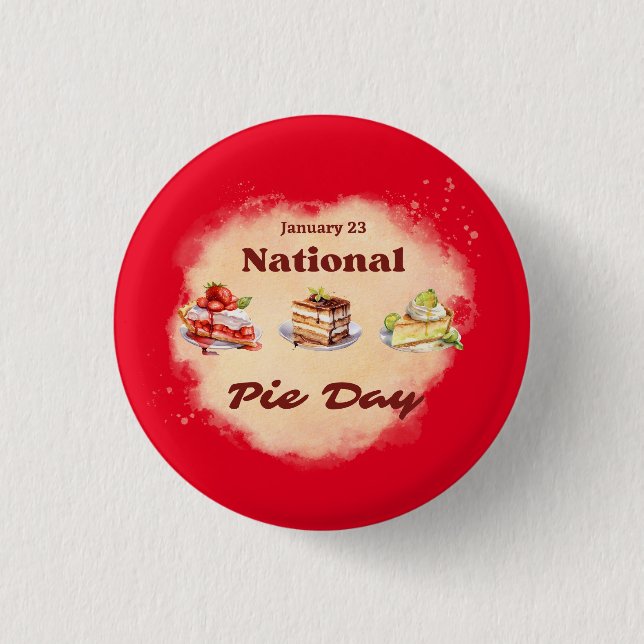January 23 National Pie Day 3 Cm Round Badge (Front)