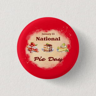 January 23 National Pie Day 3 Cm Round Badge