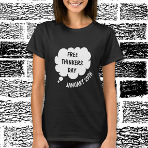 January 29th is Free Thinkers Day shirt