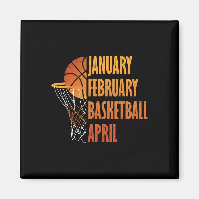 January February Basketball April Fun Retro Appare Magnet (Front)