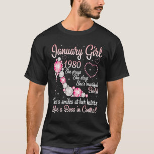 January Girl 1980 She Pray Slay Beautiful Smile 43 T-Shirt