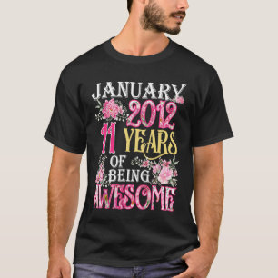 January Girl 2012 11th Birthday 11 Years Old T-Shirt