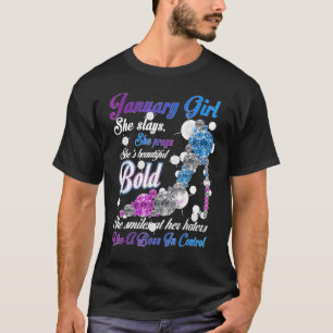January Girl She Slays She Prays She S Beautiful H T-Shirt