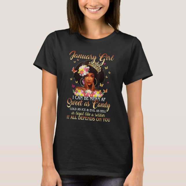 January Girl Sweet as Candy Black Woman Floral Gir T-Shirt (Front)
