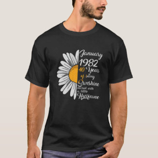 January Girls 1982 40Th Birthday Gifts 40 Years Ol T-Shirt