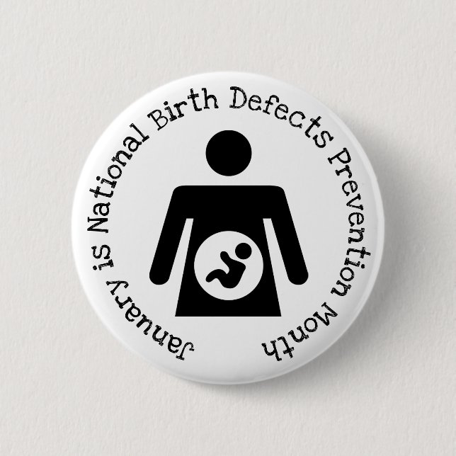 January National Birth Defects Prevention Month 6 Cm Round Badge (Front)
