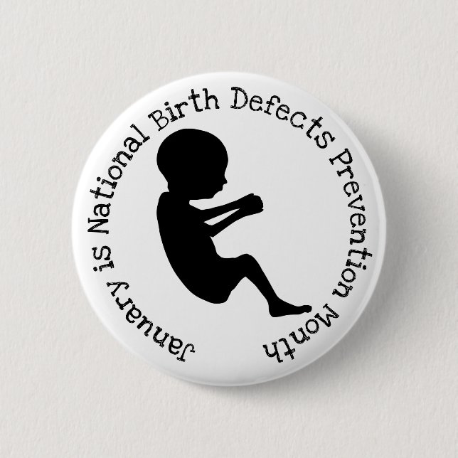 January National Birth Defects Prevention Month 6 Cm Round Badge (Front)