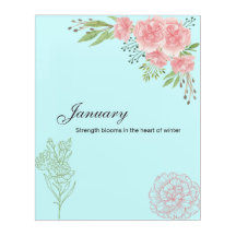 January Winter Strength Floral Print