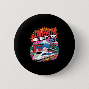 Japan Birthday Trip 2026 Tokyo Osaka Cherry Blosso 6 Cm Round Badge