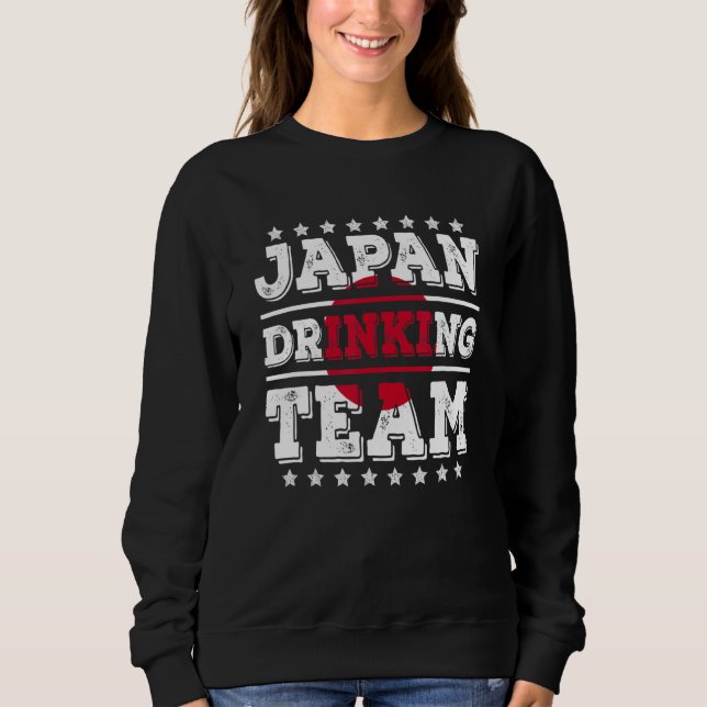 Japan Drinking Team Japanese Flag  Drinking Sweatshirt (Front)