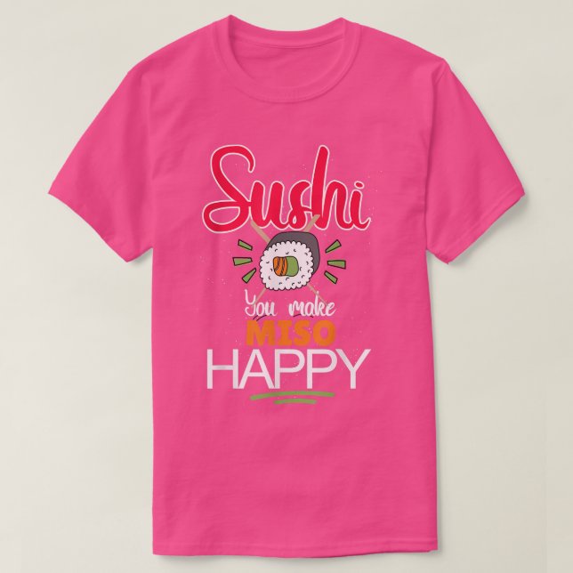 Japan Kawaii Fish Food Love Maki Asia Sushi T-Shir T-Shirt (Design Front)
