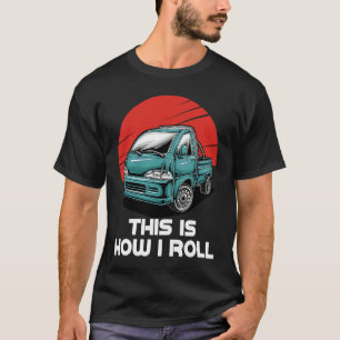 Japan Mini Truck Kei Car Cab Over Compact 4wd Off  T-Shirt