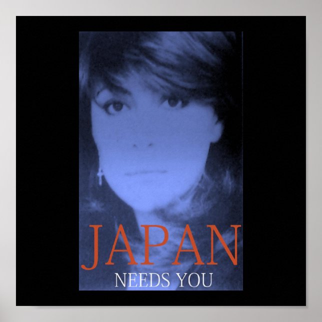 JAPAN NEEDS YOU POSTER (Front)