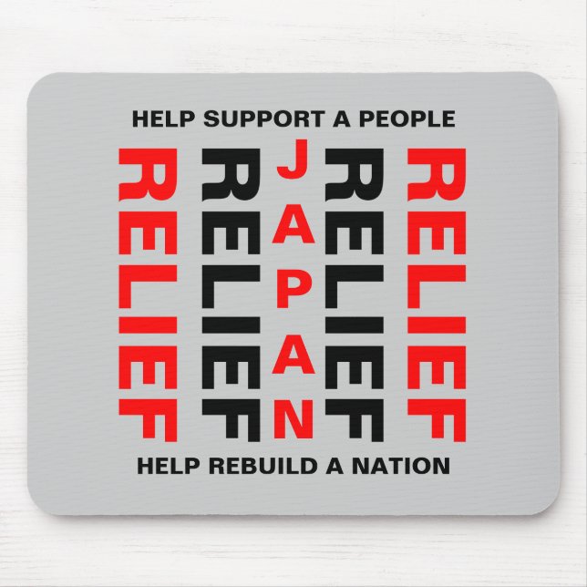 JAPAN RELIEF HELP SUPPORT A PEOPLE... MOUSE MAT (Front)
