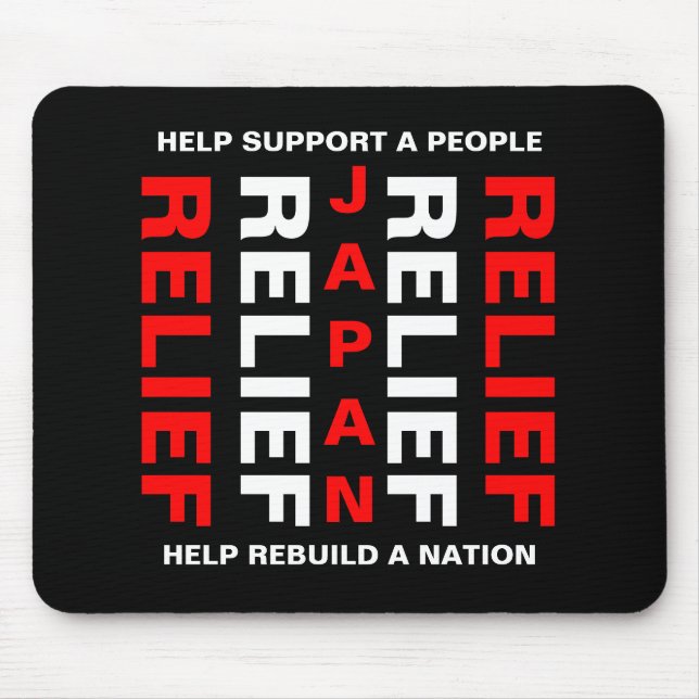 JAPAN RELIEF HELP SUPPORT A PEOPLE... MOUSE MAT (Front)