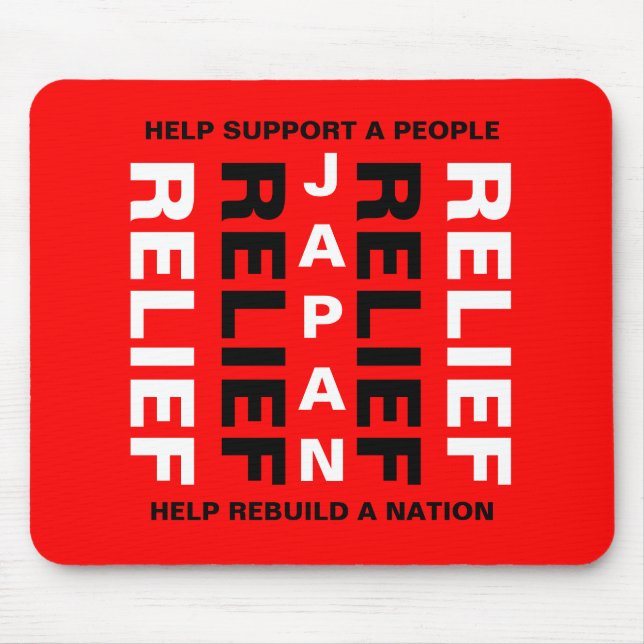 JAPAN RELIEF HELP SUPPORT A PEOPLE... MOUSE MAT (Front)