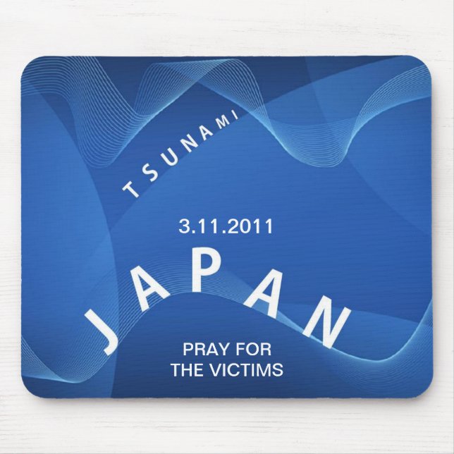 JAPAN TSUNAMI PRAY FOR THE VICTIMS MOUSE MAT (Front)