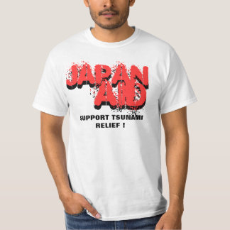 JAPANAID SUPPORT TSUNAMI RELIEF ! T-Shirt