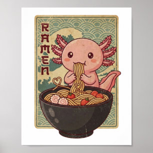 Japanese Anime Axolotls Ramen Black Axolotl Eating Poster